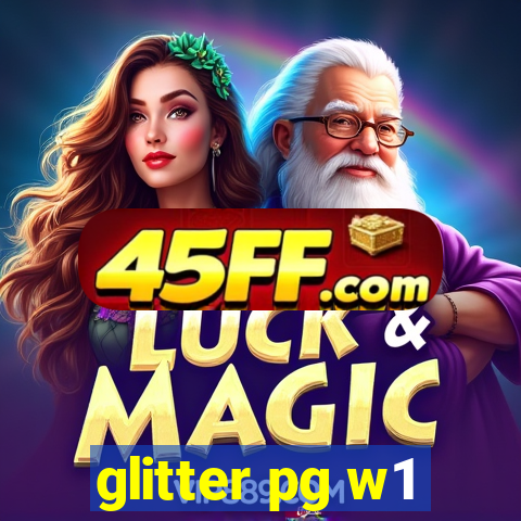 glitter pg w1